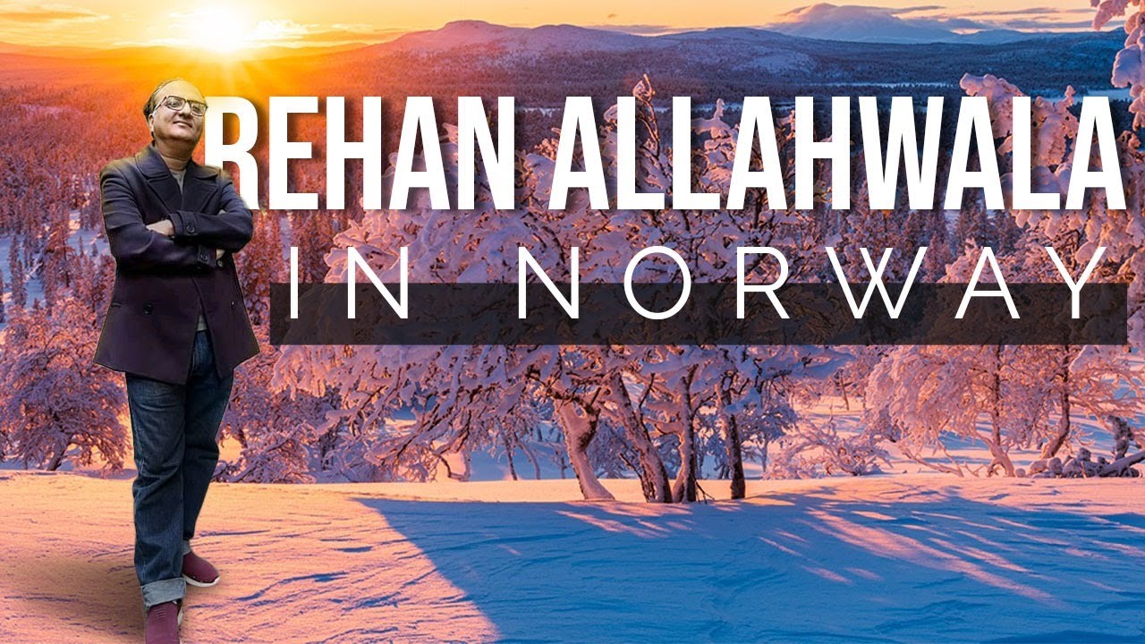 Thumbnail for Rehan Allahwala in Norway | Rehan Allahwala Interview