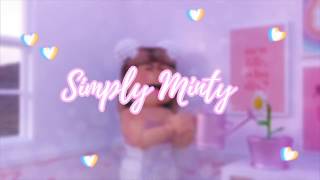 intro for simply minty! [by everbells]