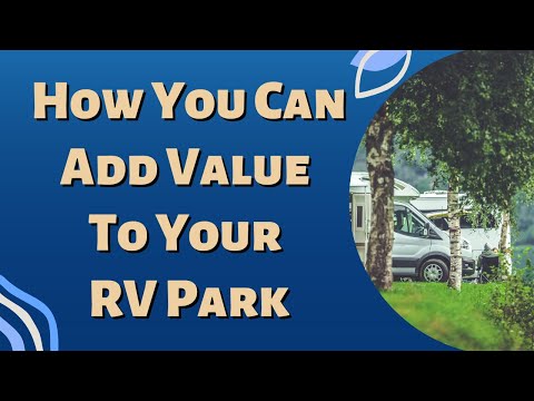 RV Park Investing | How To Add Value To Your Rv Park  | The Cash Flow MD