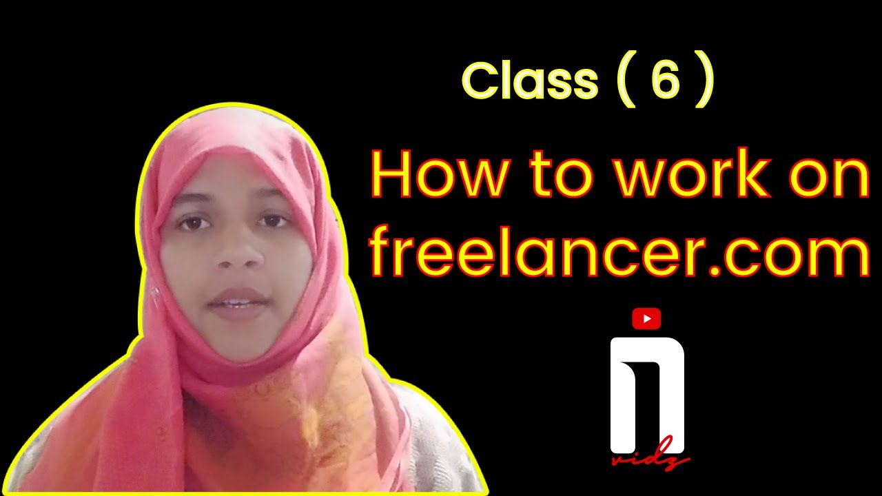 How to work on freelancer.com. - YouTube