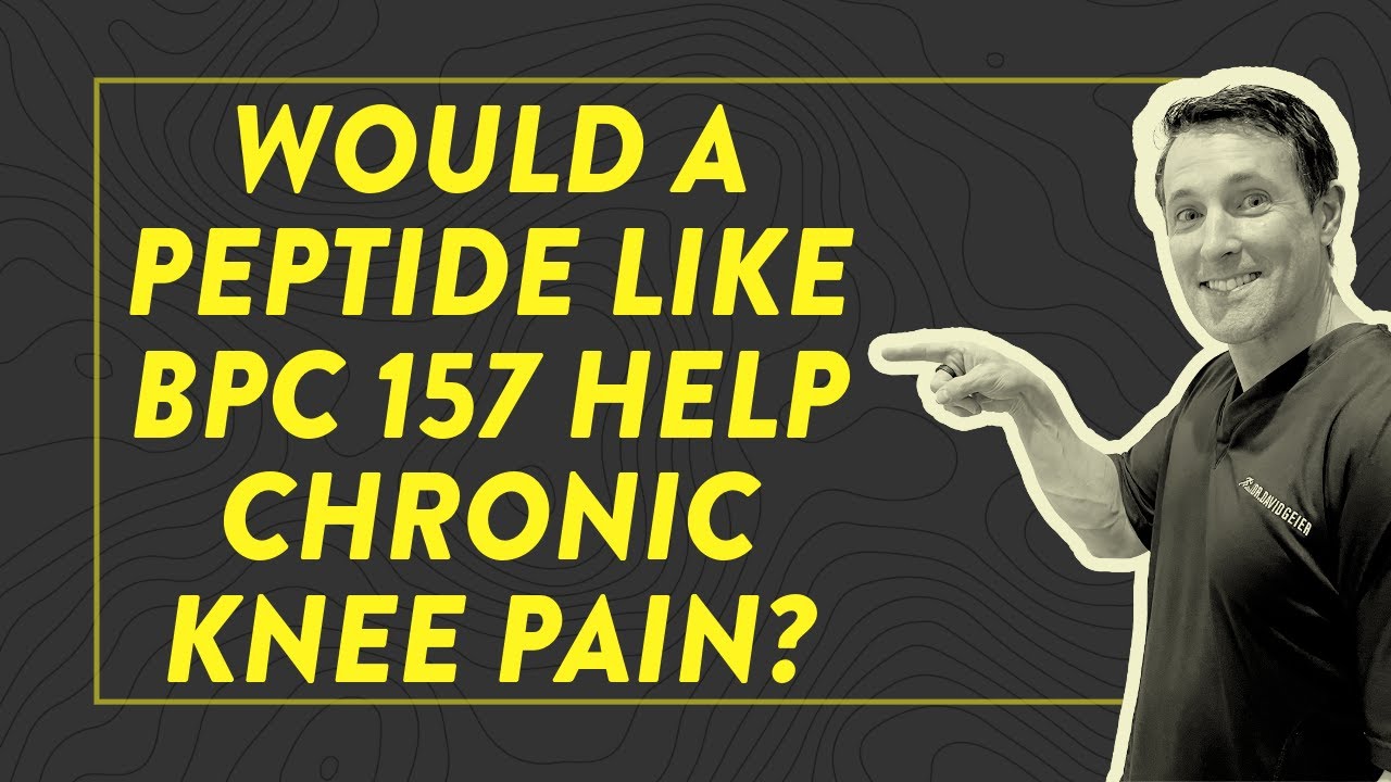 bpc 157 for knee pain Would a peptide like BPC 157 help chronic knee pain?