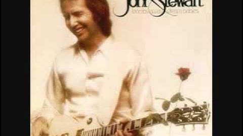 John Stewart - Lost Her In The Sun