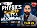 Class 11th Physics Chapter 1 Units & Measurements