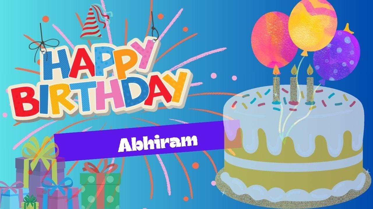 Happy Birthday To You Abhiram | Birthday Jingle | Birthday Wishes for Abhiram