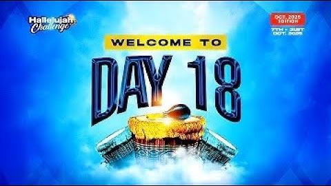 HALLELUJAH CHALLENGE || OCTOBER 2025 || DAY 18 || NATHANIEL BASSEY || APOSTLE JOSHUA SELMAN