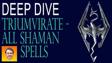 EVERY SHAMAN SPELL in the TRIUMVIRATE Skyrim Spell Mod!