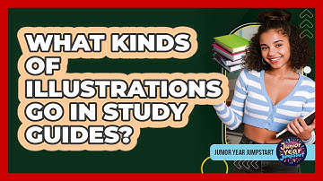 What Kinds Of Illustrations Go In Study Guides?