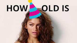 How old is Zendaya? 🍰🎈