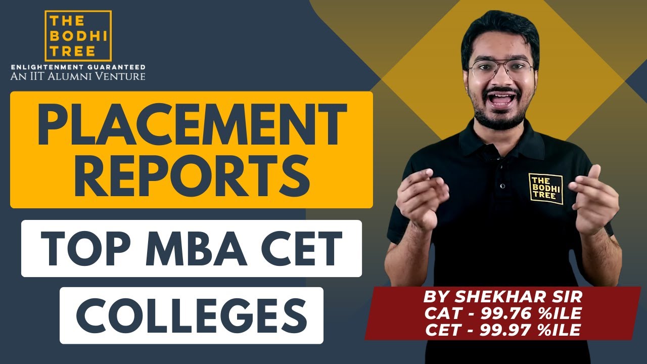 MBA Placement Reports | MBA CET 2023 | The Bodhi Tree | By Shekhar Sir ...