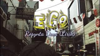 EGO - Rosynta Dewi (Lirik)