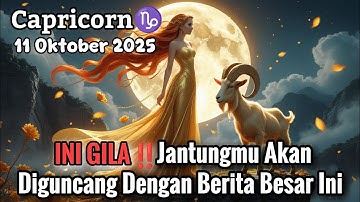 Capricorn♑ INI GILA‼️Jantungmu Akan Diguncang Dengan Berita Besar Ini Oktober 2025 - Planet Zodiak