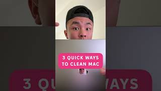 3 Quick Ways to Clean Up Your Mac