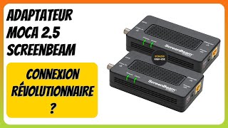 Avis 2026 Adaptateur Moca 2.5 Screenbeam. Détails