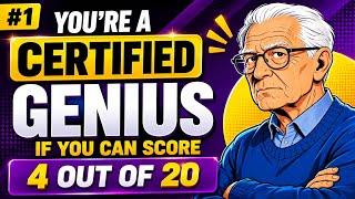 YOU ARE A CERTIFIED GENIUS IF YOU CAN SCORE 4 OUT OF 20 Daily Brain Test GENERAL KNOWLEDGE
