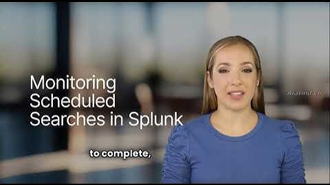 Lesson 58   Mastering Scheduled Searches in Splunk!