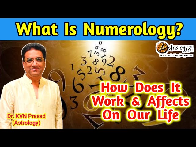 what is Numerology? How it works & how does numerology affects on our life | Dr.KVN Prasad