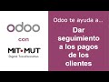 Realiza el seguimiento de los pagos de tus clientes con Odoo 2022