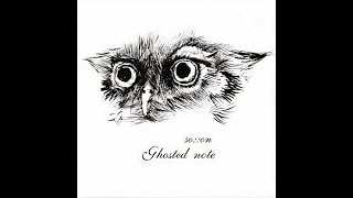So::On - Ghosted Note [Full Album]