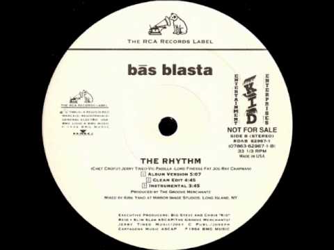 Bās Blasta — Bās Blasta - The Rhythm