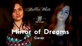 Mirror of Dreams. Ayreon cover by Noelia Fernández &amp; Debbie White.