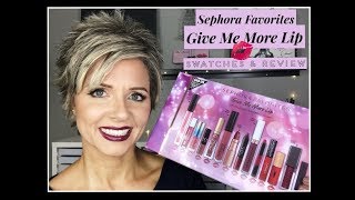 2018 Sephora Favorites Give Me More Lip | Review \& Swatches
