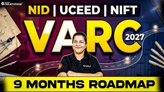 9 Month VARC Strategy for NID UCEED NIFT 2027 🔥 | VARC Preparation Plan