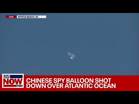 Video: Chinese spy balloon shot down over Atlantic Ocean | LiveNOW from FOX