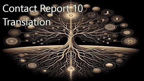 Contact Report 10 Translation