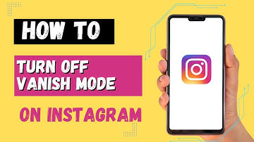 How to Turn Off Vanish Mode On Instagram | 2 Ways to Disable Instagram Vanish Mode