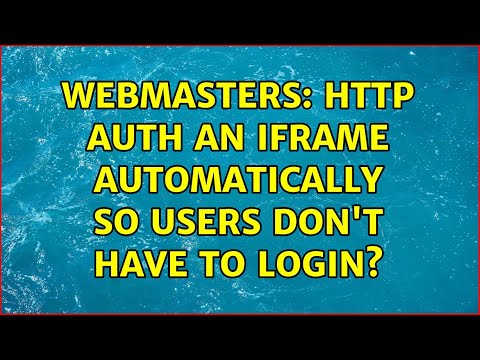 Webmasters: http auth an iframe automatically so users don't have to login?