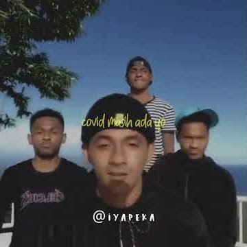 Story wa lagu timur || CORONA
