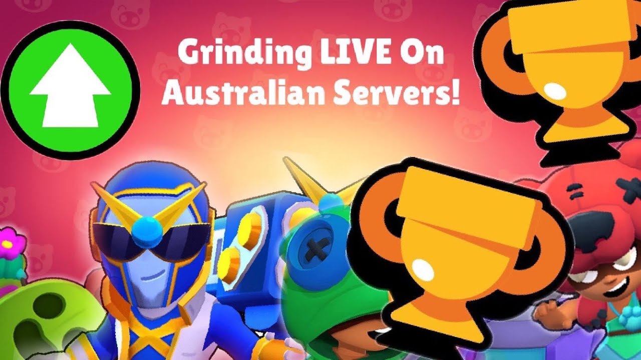 Live Brawl Stars Grinding New Australian Servers Youtube - brawl stars servera