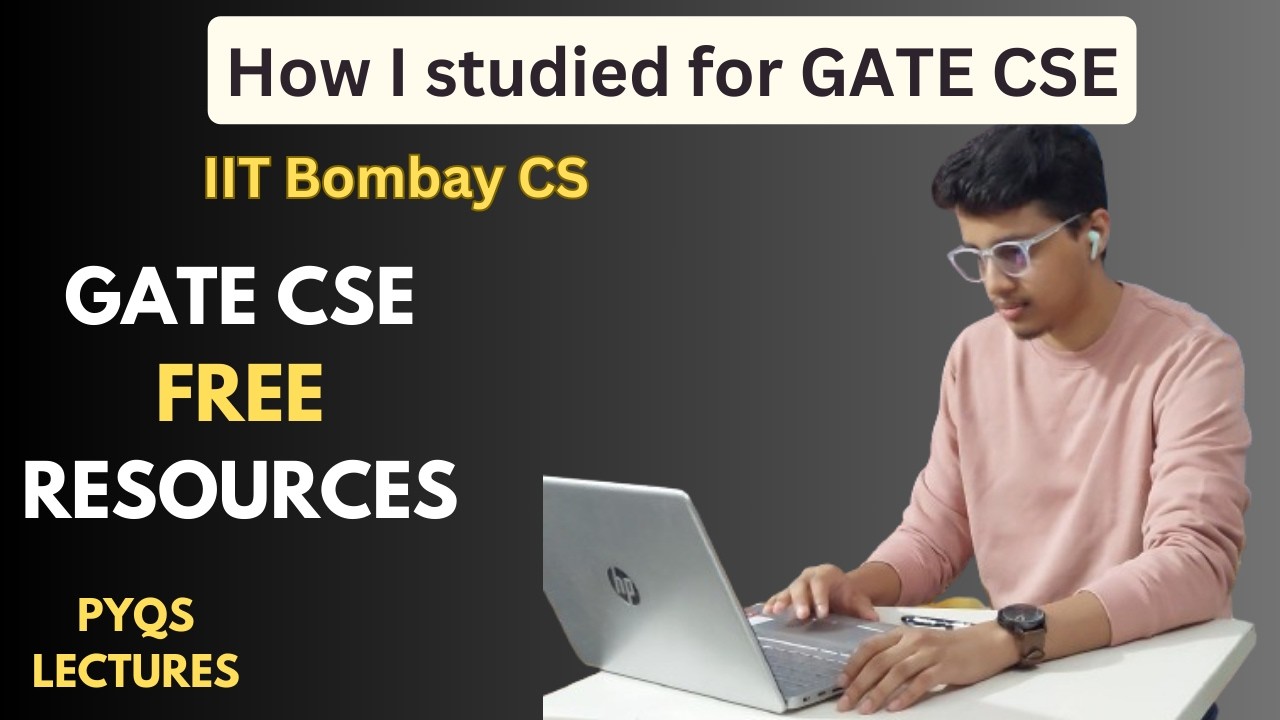 Top GATE CSE Resources I Used to Get into IIT Bombay | Free and Paid