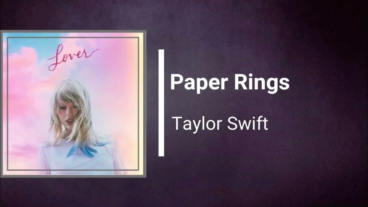 Paper Rings Taylor Swift YouTube