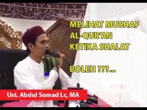 Hukum melihat mushaf alquran ketika shalat - YouTube