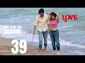 Love of my life | | Episodio 39 | Completo Doppiato in Italiano | Hayatımın Aşkı