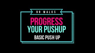 Progress Your Push Up: Basic Push Up screenshot 3