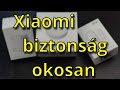 Xiaomi biztonság okosan - mozgás- és nyitásérzékelő bemutatása (felirattal)