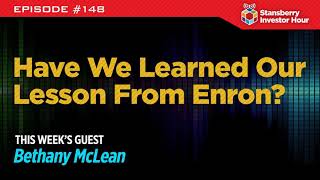 Have We Learned Our Lesson From Enron?