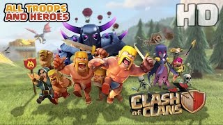 NEW!!! Clash Of Clans - Full Troops and Heroes 2016 UPDATE screenshot 3