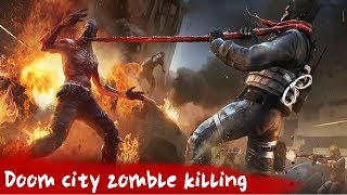 Doom City Zombie Killing Android Gameplay ᴴᴰ screenshot 2
