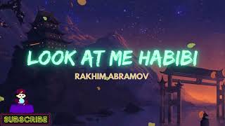 Rakhim - Look At Me Habibi (Lyrics) Attitude song |#song #viral