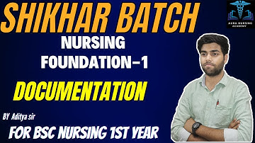 DOCUMENTATION & REPORTING||NURSING FOUNDATION-1||LECTURE-1||#bscnursing #gnm  #norcet #nursingexam