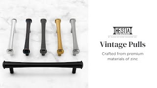 HESTIA HARDWARE Vintage Cabinet Handles | Z21
