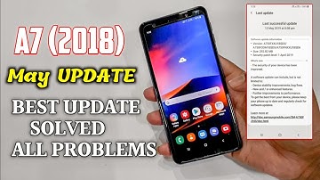 Samsung A7 (2018) New Big Update | Network Issue, Battery Drain Issue, Heating Issue Solved !!)