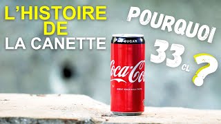 Lhistoire De La Canette - Pourquoi 33Cl?