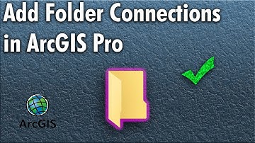 Work Smarter Not Harder In GIS! Add a Folder Connection in ArcGIS Pro | ArcGIS Pro