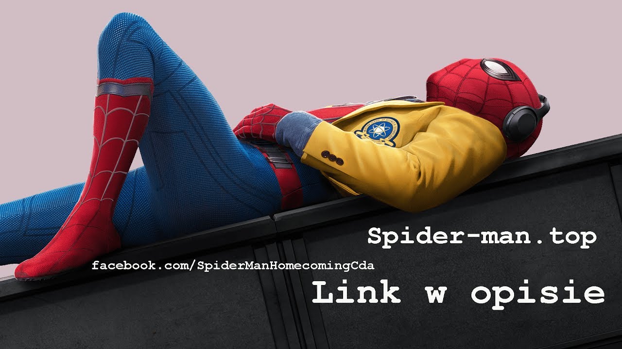 Spiderman Film (2017) Cda Lektor pl Cały Film YouTube