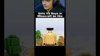 Girls VS Boys in Minecraft be like#indiangamer#hindigameplay#minecraftfunny#funny