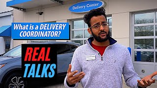 What is a Delivery Coordinator?